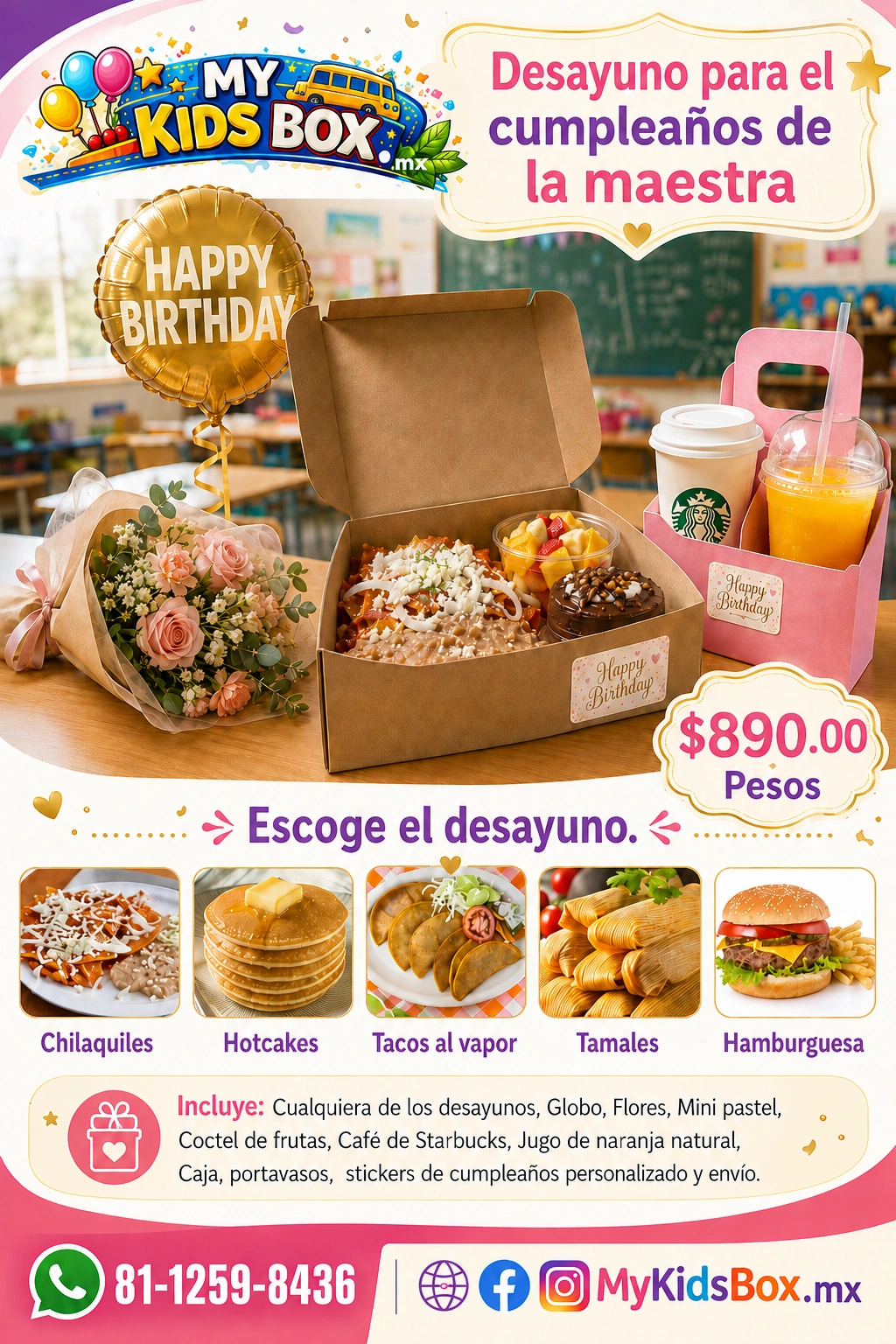 Paquete Cumpleaños de Esa Persona Especial, $890 pesos